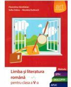 Limba si literatura romana pentru clasa a 5-a. Metoda STIU-DESCOPAR-APLIC Florentina Samihaian (ISBN: 9789731245324)