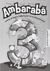 Ambarabà 3 - Guida per l’insegnante (ISBN: 9788861820227)