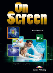 ON SCREEN B1+ STUDENT'S BOOK (ISBN: 9781471552182)