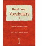 Build Your Vocabulary 1 Lower Intermediate - John Flower (ISBN: 9780906717769)