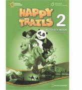Happy Trails 2 Activity Book (Discover, Learn) - Jennifer Heath (ISBN: 9781111402020)