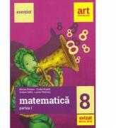 Esential. Matematica clasa a 8-a. Partea I - Marius Perianu, Costel Anghel, Gratian Safta, Lucian Petrescu (ISBN: 9786060031314)