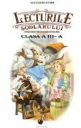 Lecturile scolarului pentru clasa a 3-a - Alexandra Efrim (ISBN: 9786065114890)