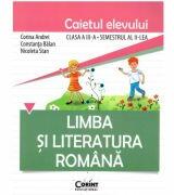 Limba si literatura romana. Caietul elevului pentru clasa a 3-a, semestrul 2 - Constanta Balan (ISBN: 9786067820164)