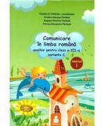 Limba si literatura romana. Auxiliar clasa a 3a, varianta C semestrul 1 - Viorica Paraiala (ISBN: 9786068751184)