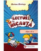 Lecturi de vacanta. Clasa a 2-a - Mariana Morarasu (ISBN: 9786065144460)