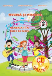 Muzica si miscare - Clasa 2 - Caiet de lucru (ISBN: 9786065748149)