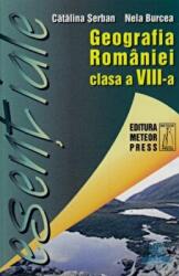 Geografia Romaniei clasa a 8-a - Catalina Serban (ISBN: 9789738339835)