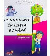 Comunicare in limba romana. Culegere, clasa 1 - Valentina Stefan Caradeanu (ISBN: 9786068593265)
