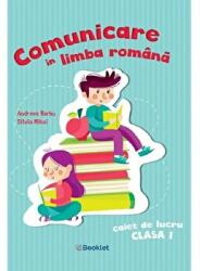 Comunicare in limba romana. Clasa 1, caiet de lucru - Andreea Barbu, Silvia Mihai (ISBN: 9786065907324)