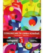 Comunicare in limba romana. Culegere clasa 1 - Simona Brie (ISBN: 9786068616483)