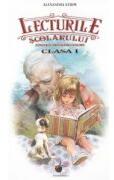 Lecturile scolarului pentru clasa 1 - Alexandra Efrim (ISBN: 9786065114869)