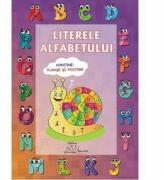 Literele alfabetului. Contine planse si poster, pentru scolari si prescolari (ISBN: 9786066301602)