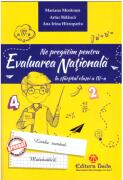 Ne pregatim pentru evaluarea nationala la sfarsitul clasei a 4-a. Editia 2018 - Artur Balauca (ISBN: 9786065144583)
