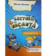 Lecturi de vacanta. Clasa pregatitoare - Mariana Morarasu (ISBN: 9786065144446)