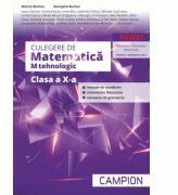 Culegere de Matematica M tehnologic pentru clasa a 10-a - Marius Burtea (ISBN: 9786068952024)