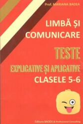 Limba si comunicare teste pentru clasele 5-6 - Mariana Badea (ISBN: 9789731722108)