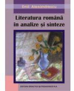 Literatura romana. Analize si sinteze - Emil Alexandrescu (ISBN: 9789733028567)