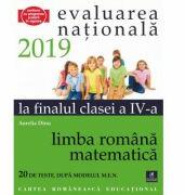 Teste pentru Evaluarea Nationala la finalul clasei a 4-a. Limba romana. Matematica. 20 de teste dupa modelul M. E. N. - Aurelia Dinu (ISBN: 9786068982113)