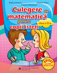 Culegere de matematica pentru copii isteti, pentru clasa a 4-a - Rodica Dinescu (ISBN: 9789731233000)