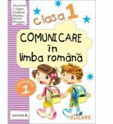 Comunicare in limba romana. Clasa 1. Semestrul 1 (A) Caiet de lucru - Niculina-Ionica Visan (ISBN: 9786067680249)