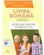 Auxiliar pentru clasa a 4-a, semestrul 1 Limba romana - Aurelia Seulean, Elena Oltean, Marioara Minculescu (ISBN: 9786066463850)