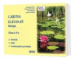 Biologie. Caietul elevului pentru clasa a 5-a. Exercitii, teste, resurse pentru portofoliu - Atia Mihaela Fodor (ISBN: 9786067272550)