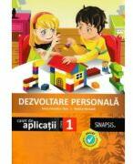 Dezvoltare personala. Caiet de aplicatii pentru clasa 1 - Anca Veronica Taut (ISBN: 9786068446851)