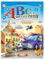 ABC-ul micului pieton (ISBN: 9789975666909)