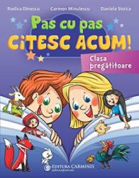 Pas cu pas citesc acum! Clasa pregatitoare - Daniela Stoica (ISBN: 9789731233840)