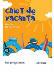 Caiet de vacanta pentru clasa pregatitoare - Marilena Nedelcu, Mirela Ilie (ISBN: 9786065908482)
