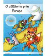 O calatorie prin Europa 7 ani + - Alexandrina Dumitru (ISBN: 9786065353572)