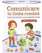 Comunicare in limba romana, clasa pregatitoare, semestrul 2 - Aurelia Seulean (ISBN: 9786066462839)