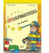 SUPERCALIFRAGILISTICEALA. Joc didactic - Daniela Dosa (ISBN: 9789731842882)