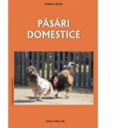 Pasari domestice - Daniela Dosa (ISBN: 9789731842639)