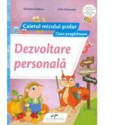 Caietul micului scolar. Dezvoltare personala pentru clasa pregatitoare - Nicoleta Ciobanu (ISBN: 9786065283145)