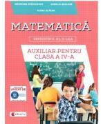 Auxiliar pentru clasa a 4-a, semestrul al 2-lea Matematica - Aurelia Seulean (ISBN: 9786066463898)