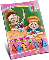 Provocari pentru Agerica. Clasa a 4-a - Tamara Lenta (ISBN: 9789975446488)