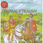 Decebal si Traian - Elena Iorgulescu, Stefan Petrescu (ISBN: 9786069470015)