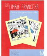 Limba franceza Clasa 7 Caiet - Roxana Veleanovici, Angela Soare, Esme Tretinescu (ISBN: 9786065905078)