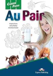 Career Paths: Au Pair Manualul elevului + DigiBook (ISBN: 9781471542404)