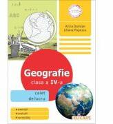 Geografie. Clasa a 4-a Caiet de lucru - Arina Damian (ISBN: 9786067681055)