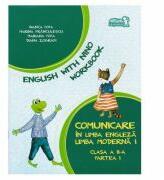 Preturi - English with Nino. Comunicare in limba engleza. Workbook. Clasa a  2-a. Partea 1 - Bianca Popa (ISBN: 9786067101577)