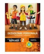 Dezvoltare personala. Caiet de aplicatii pentru clasa a 2-a - Anca Veronica Taut (ISBN: 9786068446868)