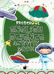 Preschool English Science Activity. STIINTA - Adelina Carmina Amza (ISBN: 9786065115255)