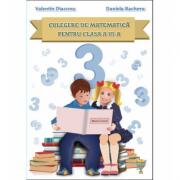 Culegere de matematica pentru clasa a 3-a - Valentin Diaconu (ISBN: 9786069400647)