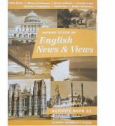 English News and Views activity book. Caiet pentru limba Engleza clasa a 11-a - Rada Balan (ISBN: 9780193121287)