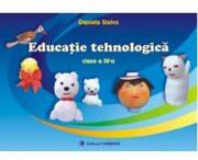 Educatie tehnologica Clasa a 4-a - Daniela Stoica (ISBN: 9789731230443)