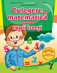 Culegere de matematica pentru copii isteti Clasa a 3-a - Rodica Dinescu (ISBN: 9789731232904)