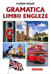 Gramatica Limbii Engleze - Florin Musat (ISBN: 9789731853321)